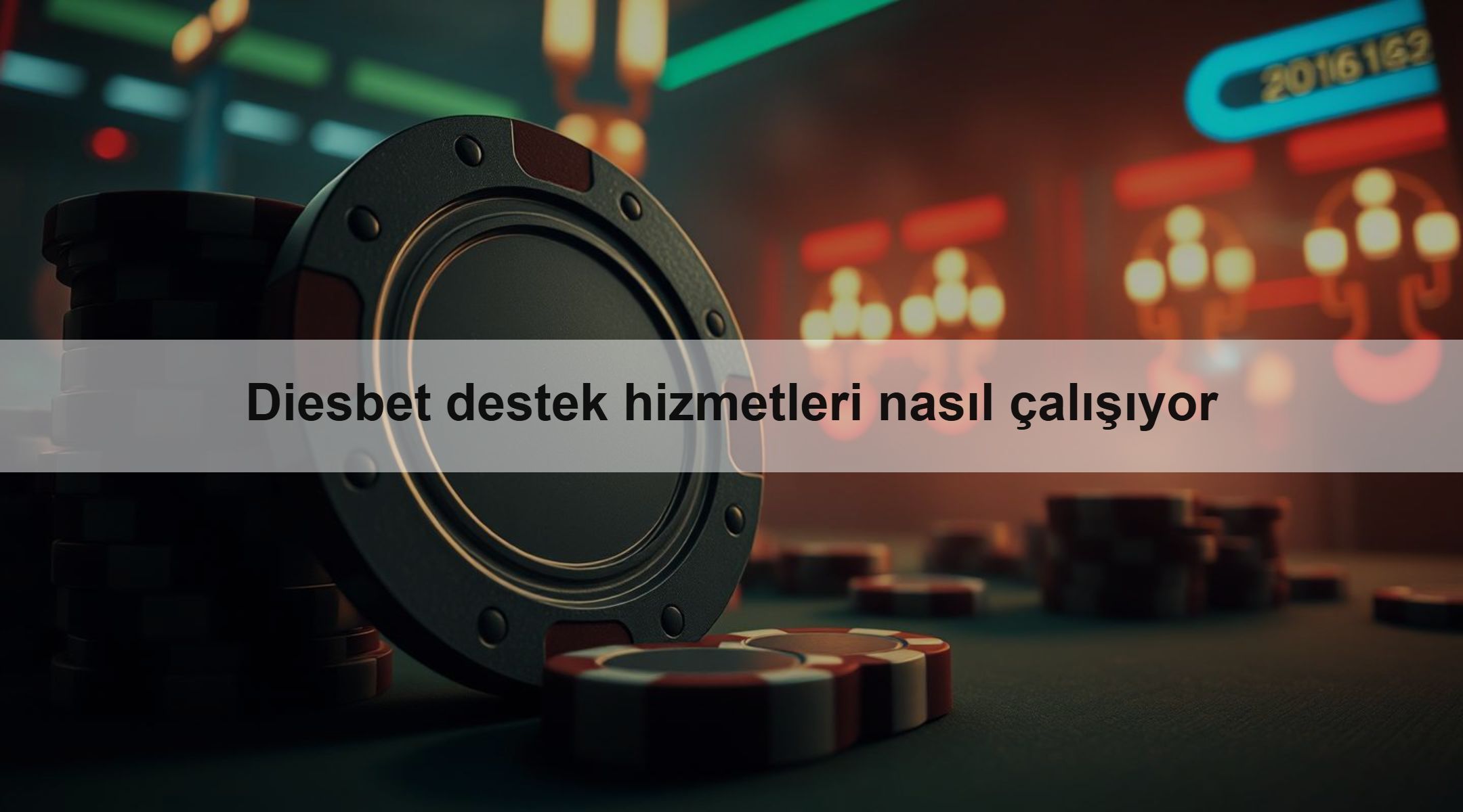 Diesbet destek hizmetleri nasıl çalışıyor 1 Diesbet destek hizmetleri nasıl çalışıyor